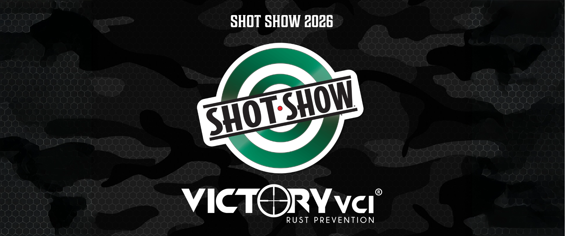 SHOT SHOW 2026 logo with 'VICTORY VCI' on a camouflage background